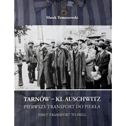 Tarnów - KL Auschwitz....